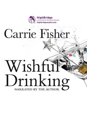 Wishful Drinking - Audiobook